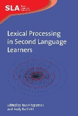 Book cover image for Lexical Processing in Second Language Learners ISBN: 9781847691521